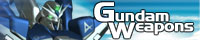 Gundam Weapons